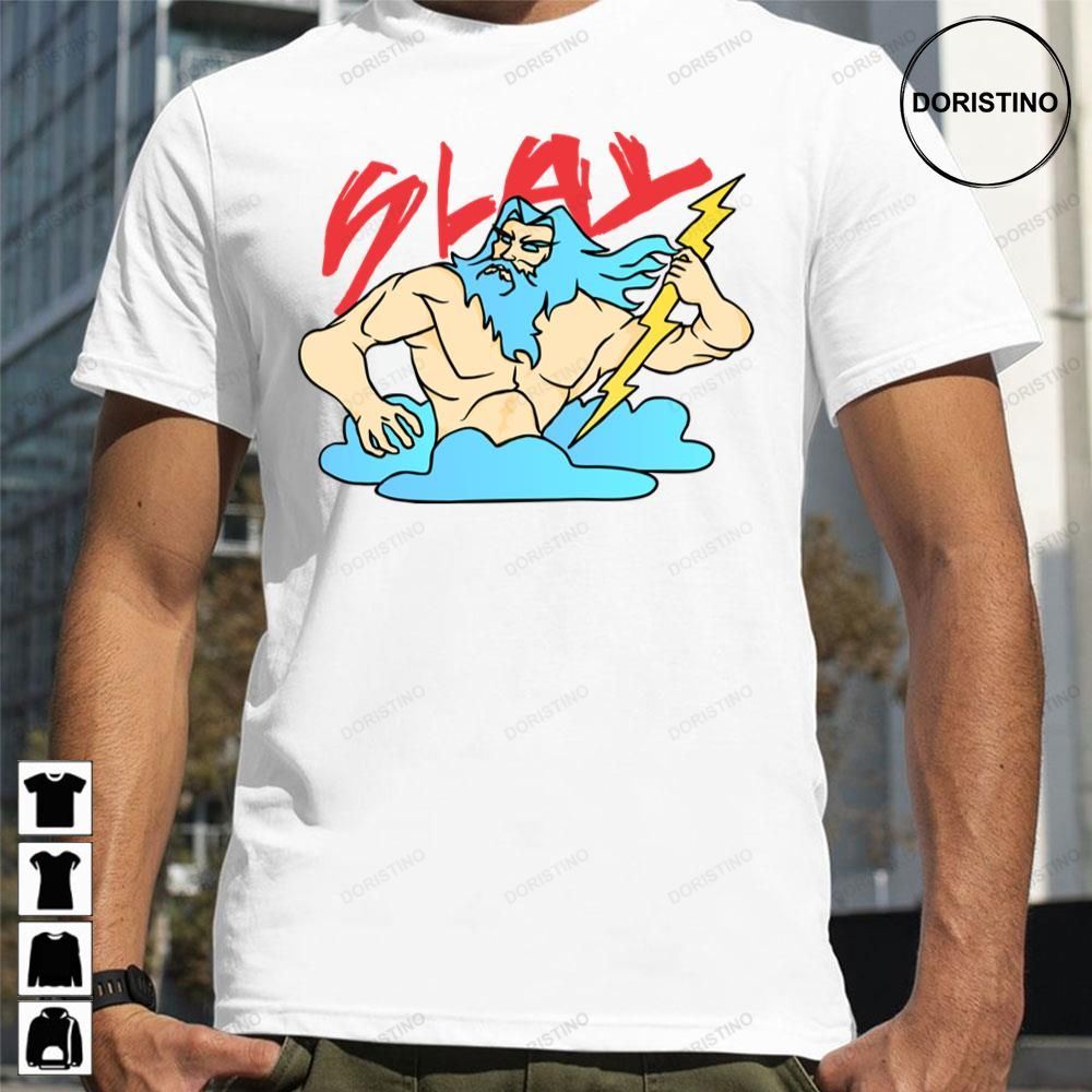 Slay Greek Thunder God Zeus Awesome Shirts